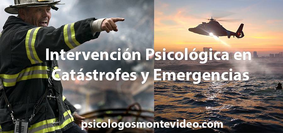 Intervención Psicológica en Catástrofes y Emergencias